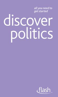 discover politics: flash (ebook)-peter joyce-9781444140811