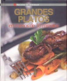 grandes platos en menos de 30 minutos-9781445470511