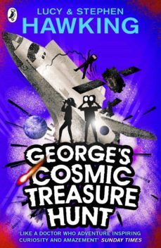 george's cosmic treasure hunt-stephen hawking-stephen hawking-9781448100811