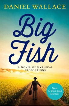 big fish-daniel wallace-9781471173011
