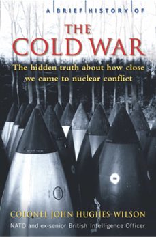 a brief history of the cold war (ebook)-john hughes wilson-9781472144911