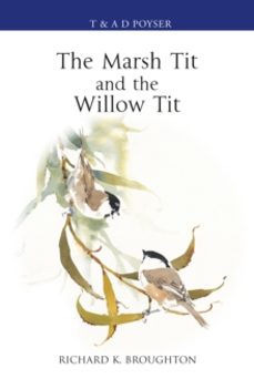 the marsh tit and the willow tit-richard broughton-9781472980311