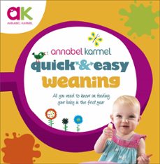 quick and easy weaning-annabel karmel-9781473502611