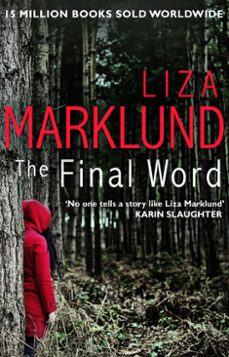 the final word-liza marklund-9781473508811