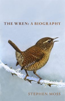 the wren (ebook)-stephen moss-9781473560611