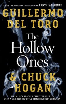 the hollow ones (ebook)-guillermo del toro-chuck hogan-9781473581111