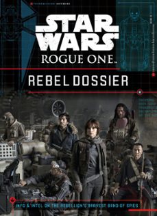 star wars: rogue one rebel dossier (ebook)-jason fry-9781484799611