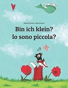 bin ich klein? io sono piccola? (aleman - italiano)-p winterberg-9781493753611