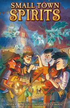 small town spirits (ebook)-zack keller-9781506737911