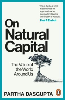 on natural capital (ebook)-partha dasgupta-9781529932911