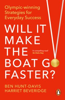 will it make the boat go faster-ben hunt-davis-harriet beveridge-9781529980011