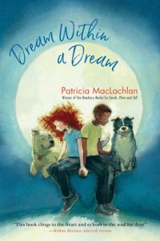 dream within a dream (ebook)-patricia maclachlan-9781534429611