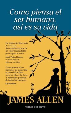 como piensa el ser humano, así es su vida (ebook)-james allen-9781607381211