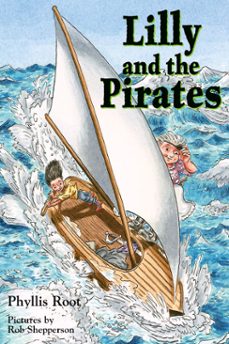 lilly and the pirates (ebook)-phyllis root-9781629795911