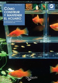 como construir y mantener el acuario (ebook)-paola ronchetti-mauro mariani-9781646999811