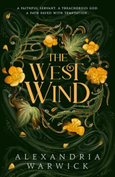 the west wind (ebook)-alexandria warwick-9781668065211
