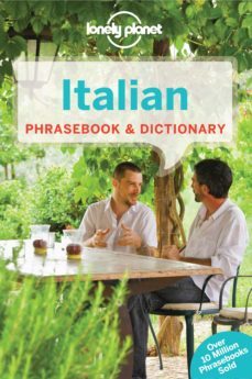 italian phrasebook & dictionary (6th ed.) (lonely planet)-karina coates-pietro iagnocco-9781743214411