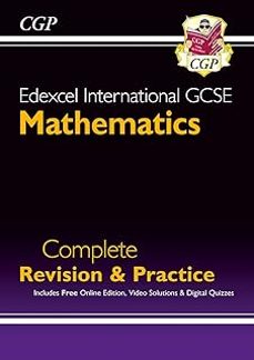 edexcel international gcse maths complete revision & practice: inc online edition, videos & quizzes-9781789080711