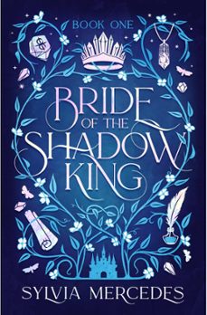 bride of the shadow king (ebook)-sylvia mercedes-9781837840311