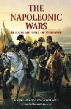 the napoleonic wars: the rise and fall of an  empire-9781841768311