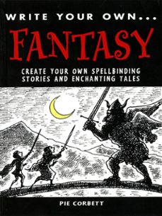 write your own: fantasy (ebook)-pie corbett-9781843652311