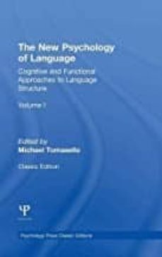 the new psychology of language : cognitive and functional approaches to language structure, volume i-9781848725911