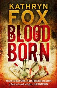 blood born (ebook)-kathryn fox-9781848944411
