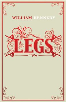 legs (ebook)-william kennedy-9781849838511