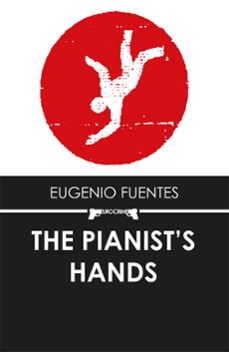 the pianist's hands (ebook)-eugenio fuentes-9781909807211