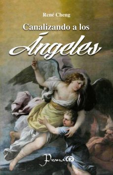 canalizando a los angeles (ebook)-rene cheng-9781940281711