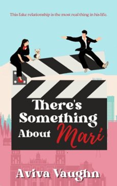 there's something about mari-aviva vaughn-9781947420311