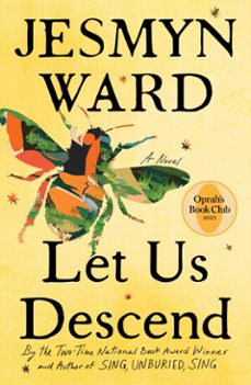 let us descend (oprah's book club) (ebook)-jesmyn ward-9781982104511