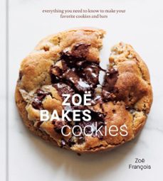 zoë bakes cookies-zoe francois-9781984860811