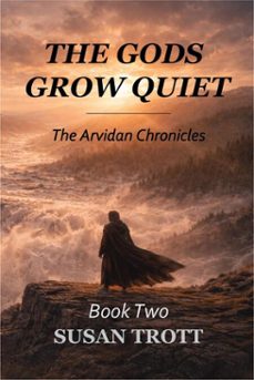 the gods grow quiet (ebook)-susan trott-9781996893111