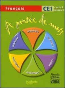 a portee de mots : français ce1(french)-9782011174611