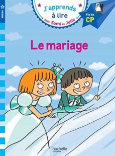 sami et julie cp niveau 3 le mariage-9782017015611
