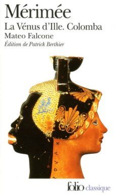 la venus d ille; colomba; mateo falcone-9782070409211