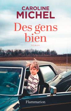 des gens bien (ebook)-caroline michel-9782080468611