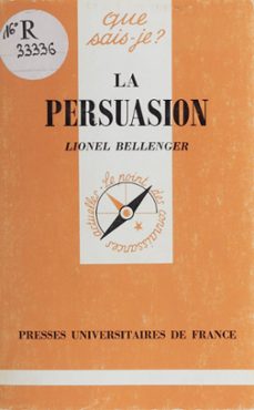 la persuasion (ebook)-lionel bellenger-9782130704911