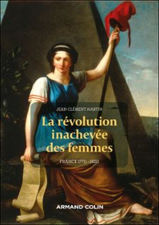 la revolution inachevee des femmes (ebook)-jean clement martin-9782200642211