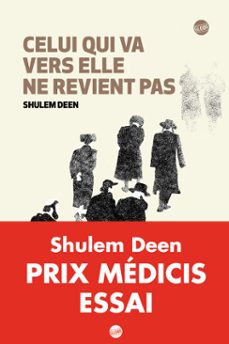 celui qui va vers elle ne revient pas (ebook)-shulem deen-9782211232111