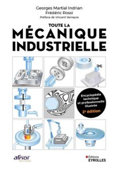 toute la mecanique industrielle (ebook)-georges martial indrian-9782212753011