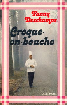 croque-en-bouche (ebook)-fanny deschamps-9782226298911