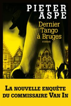 dernier tango a bruges (ebook)-pieter aspe-9782226311511