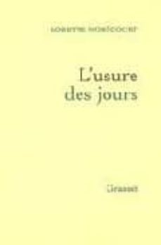 l usure des jours-lorette nobecourt-9782246713111