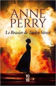 le brasier de tooley street-anne perry-9782264076311