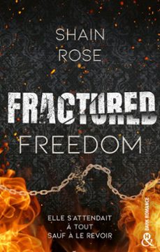 fractured freedom (ebook)-shain rose-9782280600811