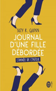 journal d'une fille débordée-suzy k. quinn-9782290235911