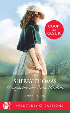 lady sherlock (tome 3) - le mystère de stern hollow (ebook)-sherry thomas-9782290406311