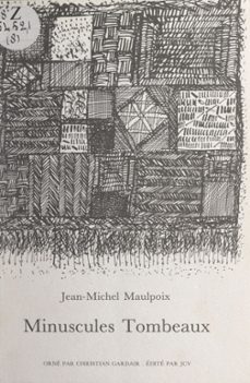 minuscules tombeaux (ebook)-jean michel maulpoix-9782307142911